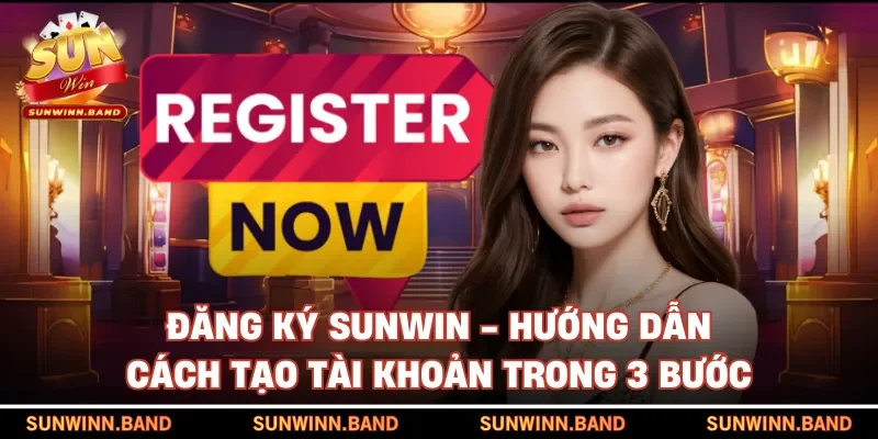 Đăng ký SUNWIN